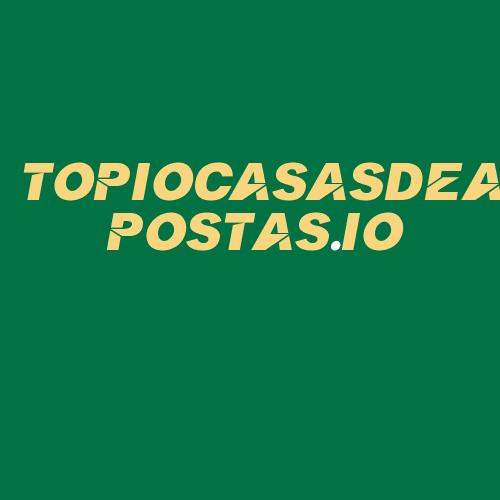 Logo da TOPIOCASASDEAPOSTAS.IO